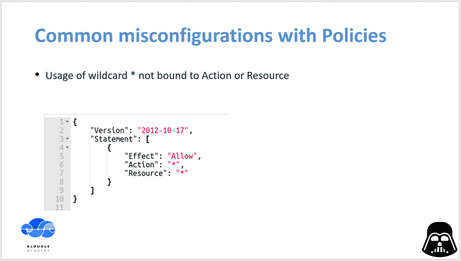 common mis-configurations with policies