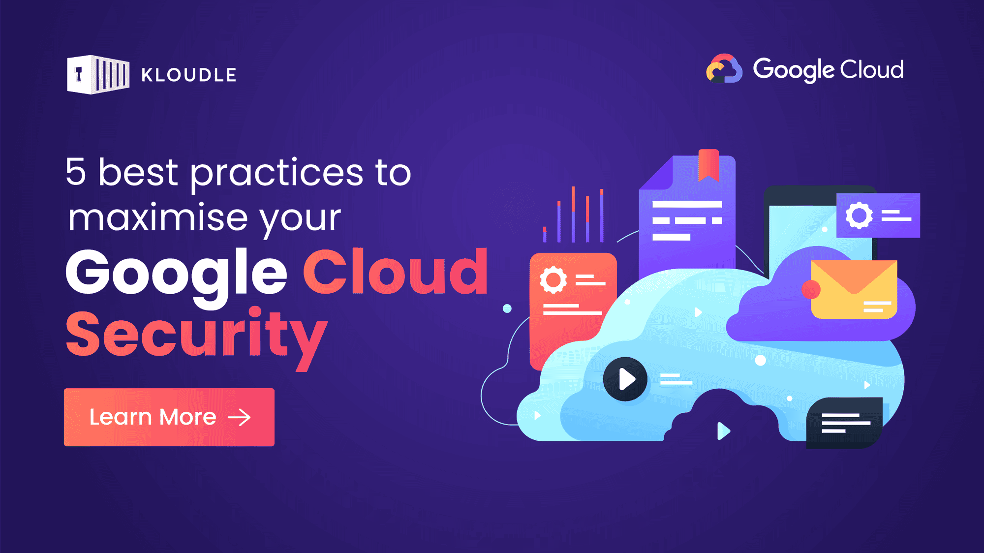 5 Best Practices to Maximize your Google Cloud Security