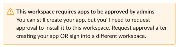 slack workspace approval warning